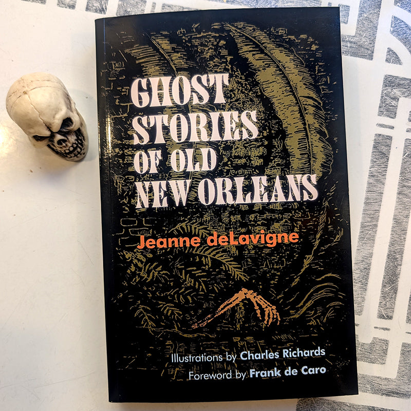Ghost Stories of Old New Orleans
